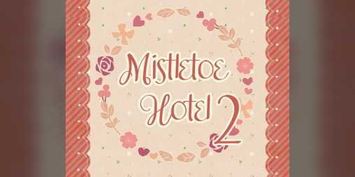 Cover image for Misteltoe Hotel 2