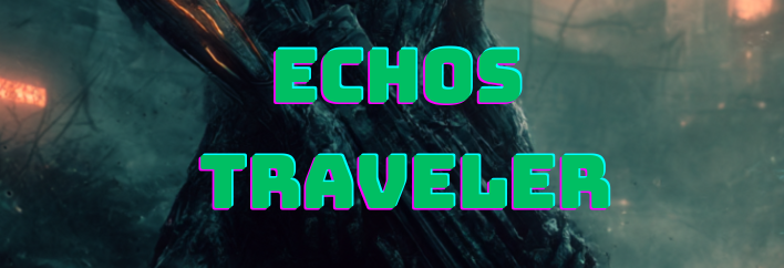 Echoes Traveler