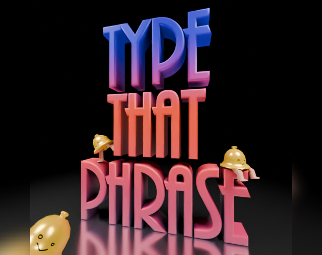 Cover image for Type That Phrase