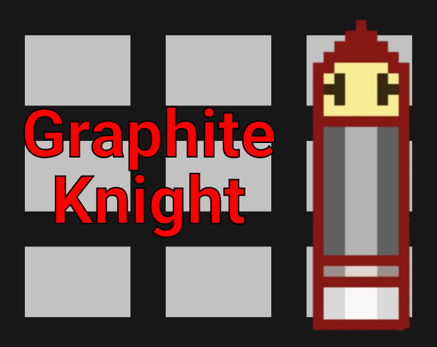 Graphite Knight