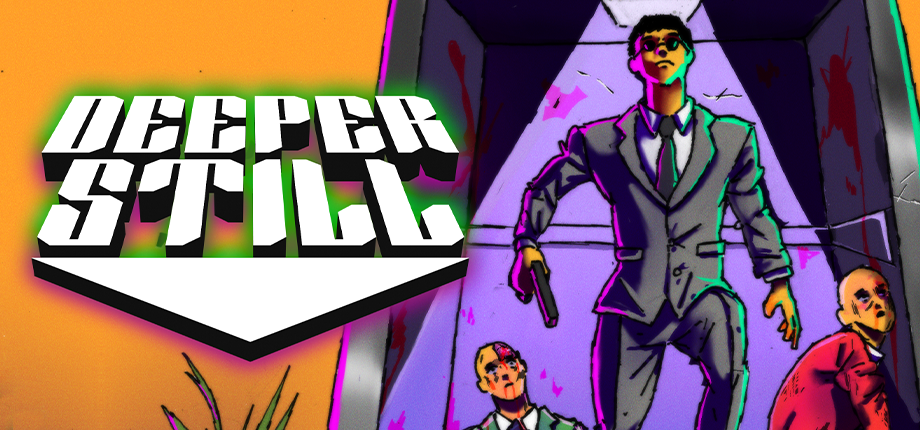 Deeper Still (Alpha Version)