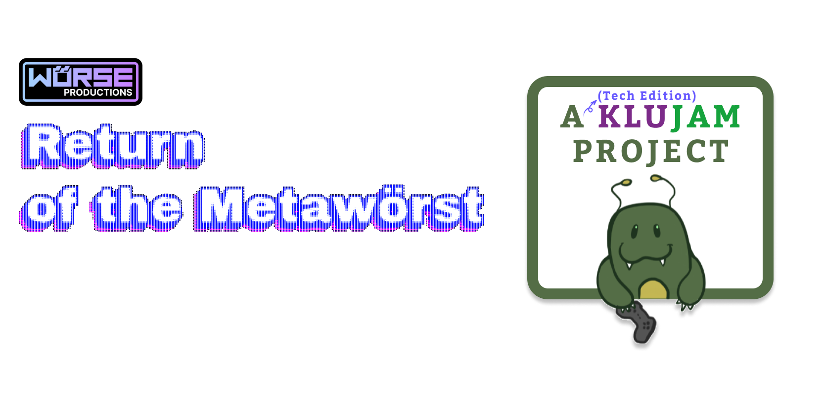 Return of the Metawörst