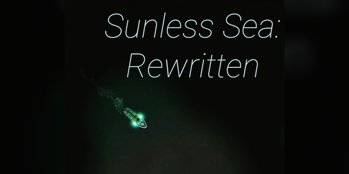 Cover image for Sunless Sea: Rewritten