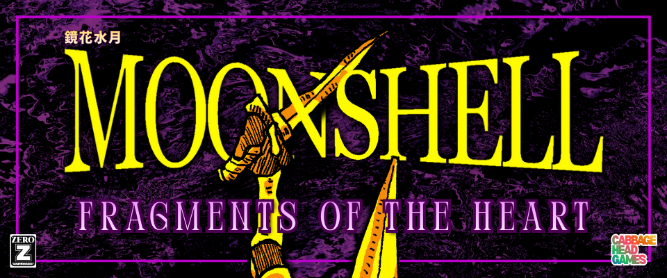 MOONSHELL: Fragments of the Heart - Adventure Guide