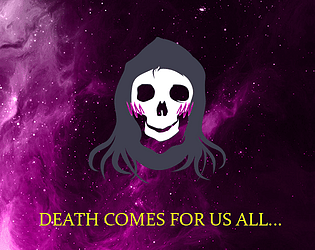 Death Comes For Us All