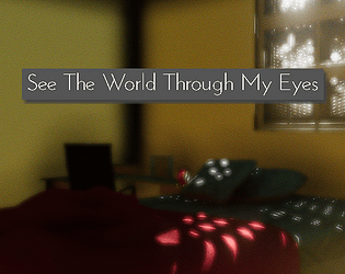 See The World Through My Eyes