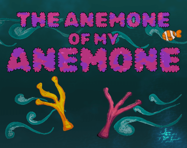 The Anemone Of My Anemone