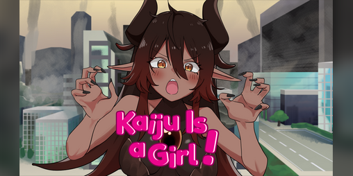 Cover image for Kaiju Is a Girl!