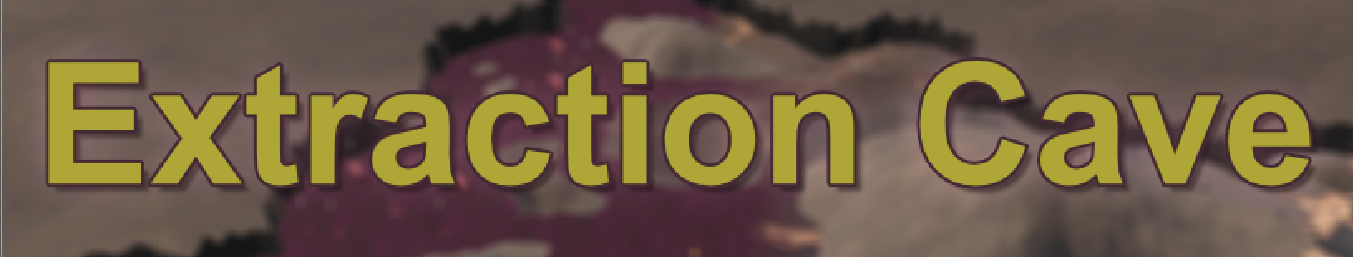 Extraction Cave