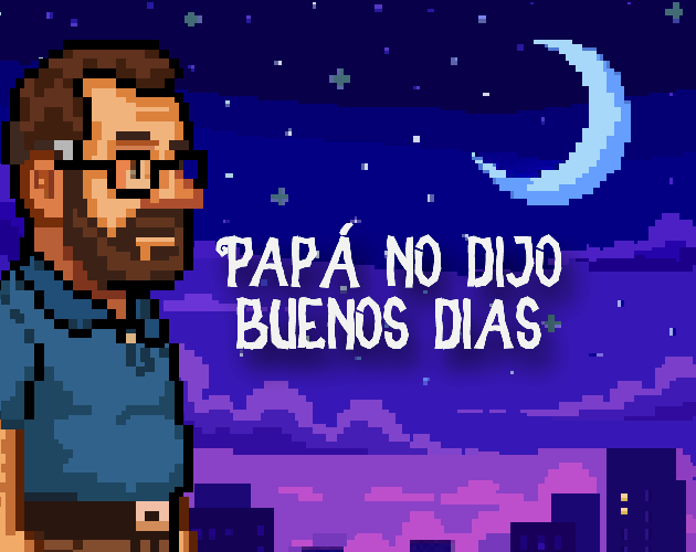 Cover image for Dad Didn’t Say Good Morning (Papá no dijo buenos días) (ENG/ESP)