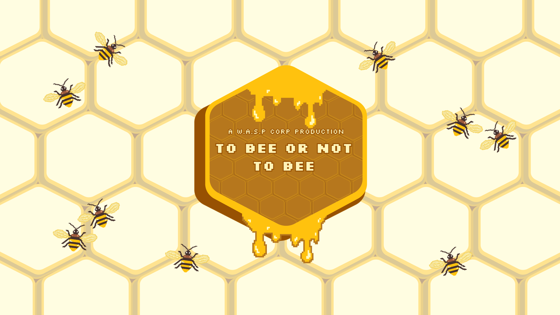 To Bee Or Not To Bee