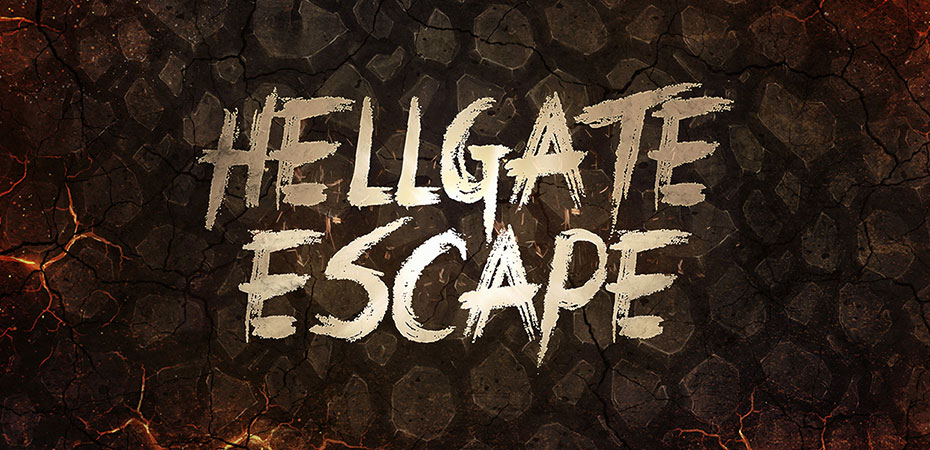 Hellgate Escape