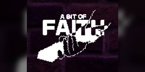 Cover image for A Bit of Faith (PROTOTYPE)