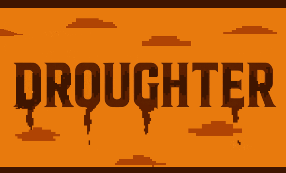 Droughter