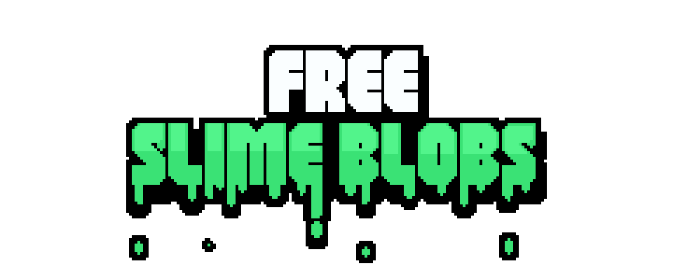 Free Slime Blobs 2D character Pack