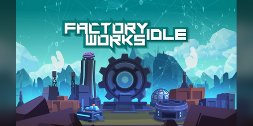 Cover image for Factory Works Idle
