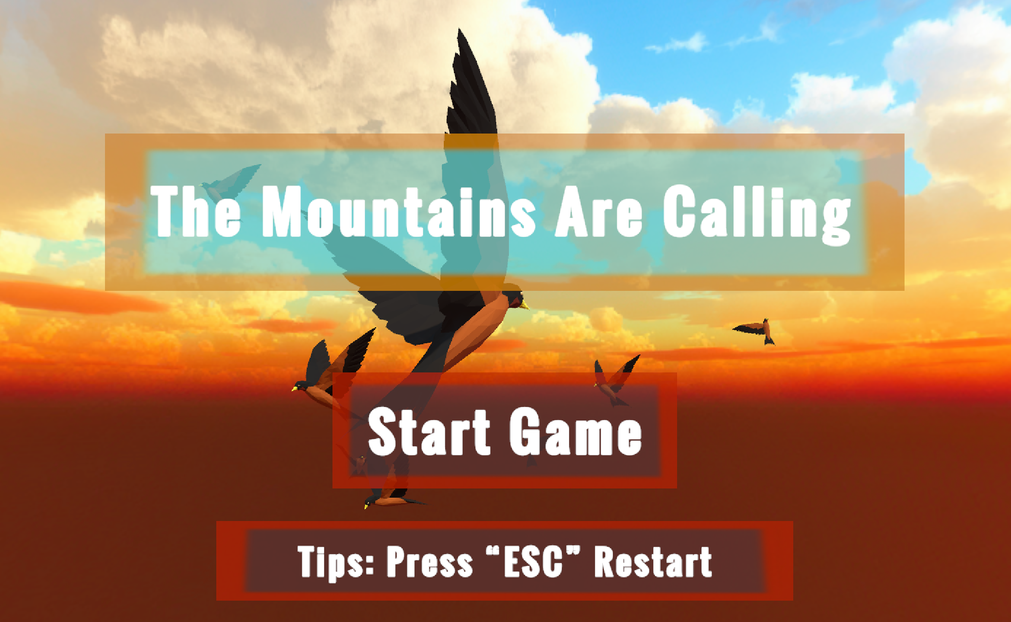 The Mountains Are Calling