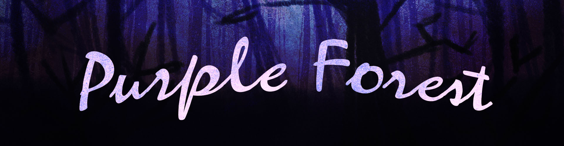 Purple Forest Release / Night 1 - Purple Forest by Salyami Liker
