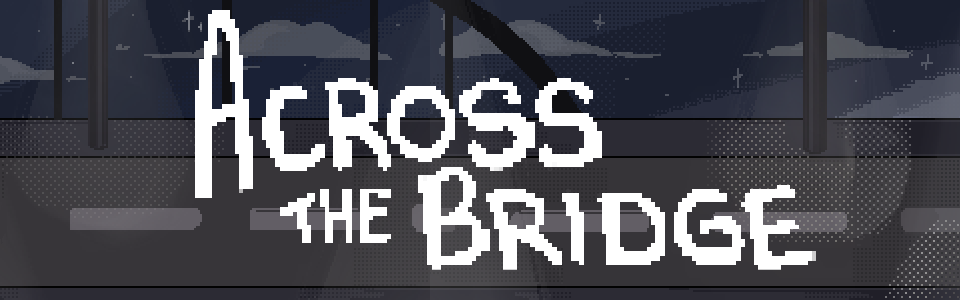 Across the Bridge