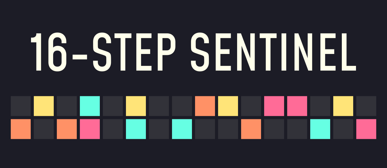 16-Step Sentinel