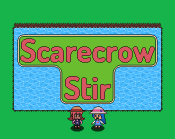 Scarecrow Stir