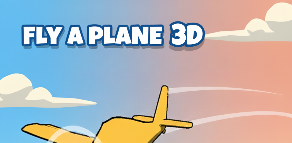 Fly a Plane 3D
