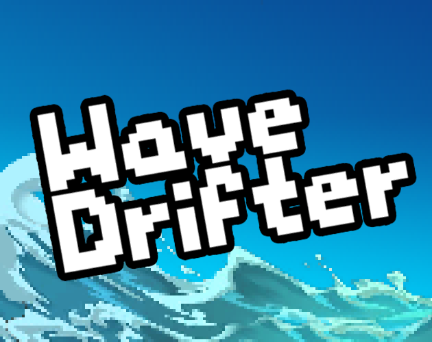 Wave Drifter