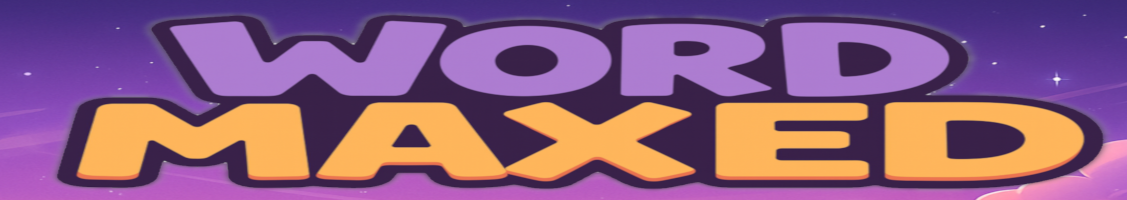 Word Maxed