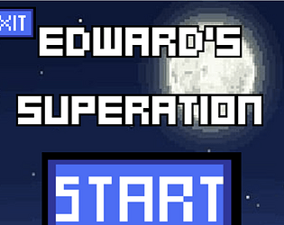 Edward’s Superation
