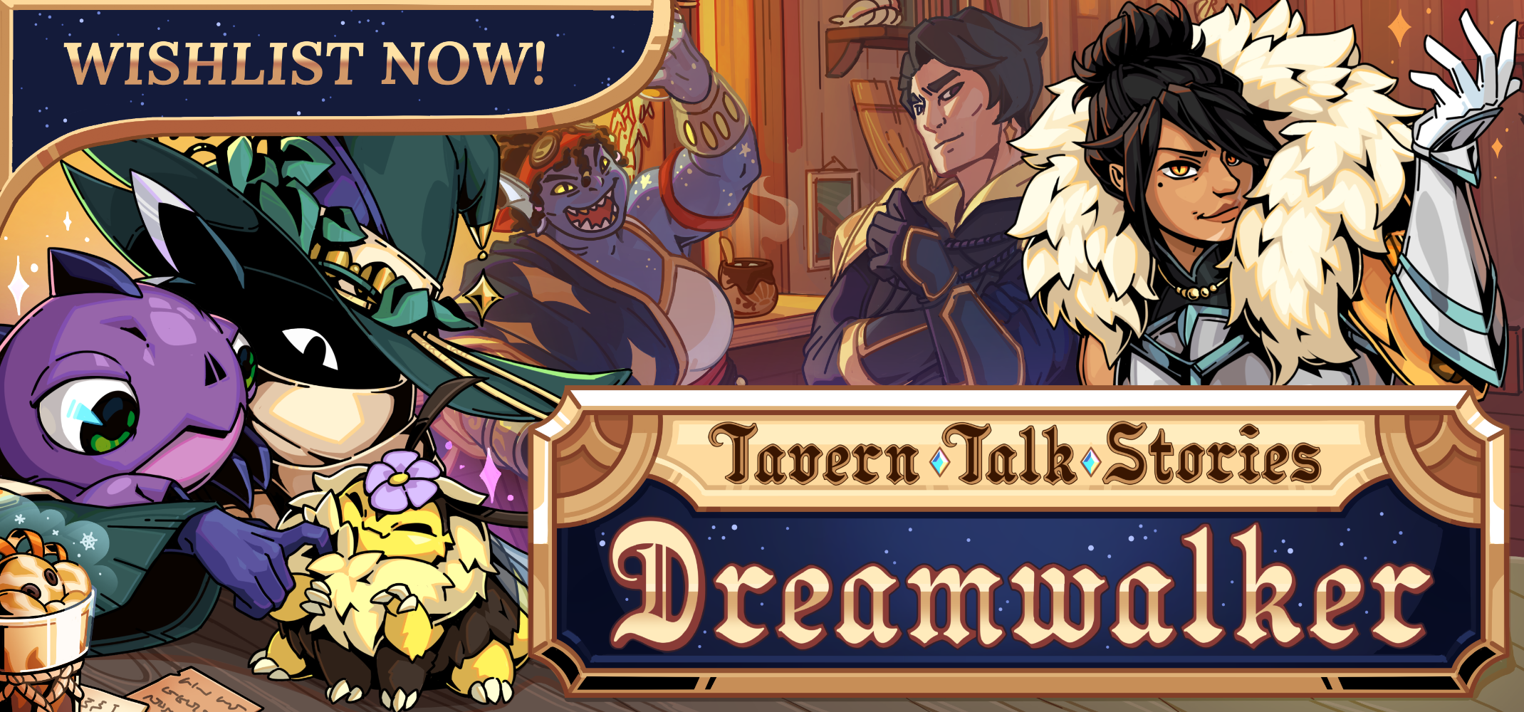 Wishlist Tavern Talk Stories: Dreamwalker now!