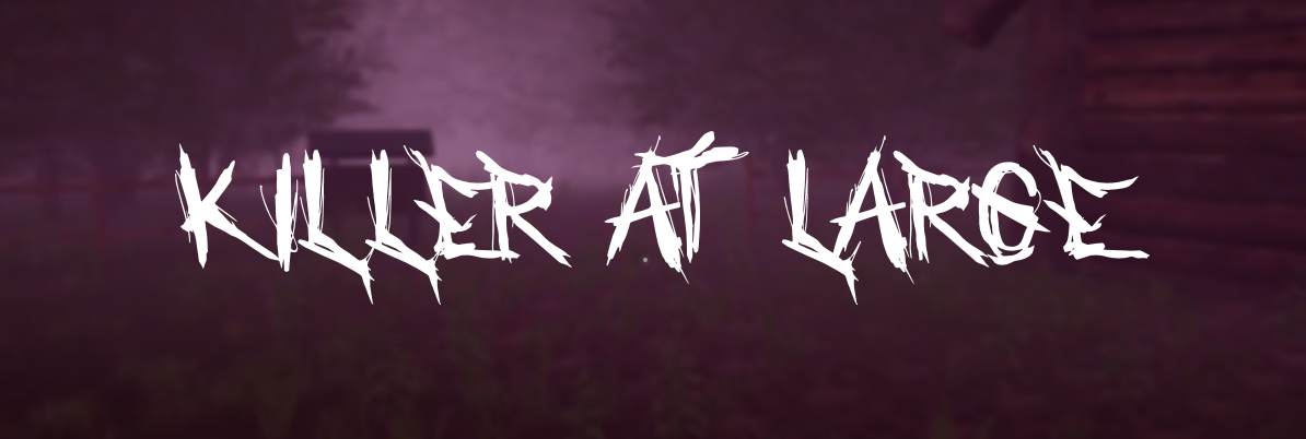 Killer At Large
