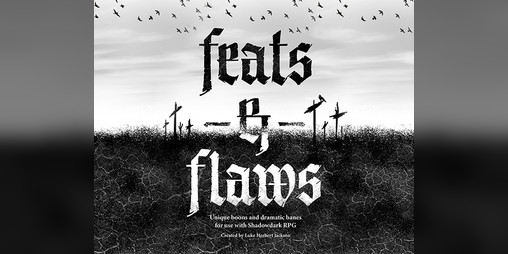 Cover image for Feats & Flaws for Shadowdark