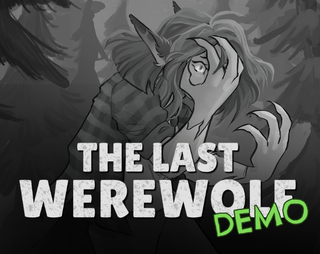 The Last Werewolf [Demo]