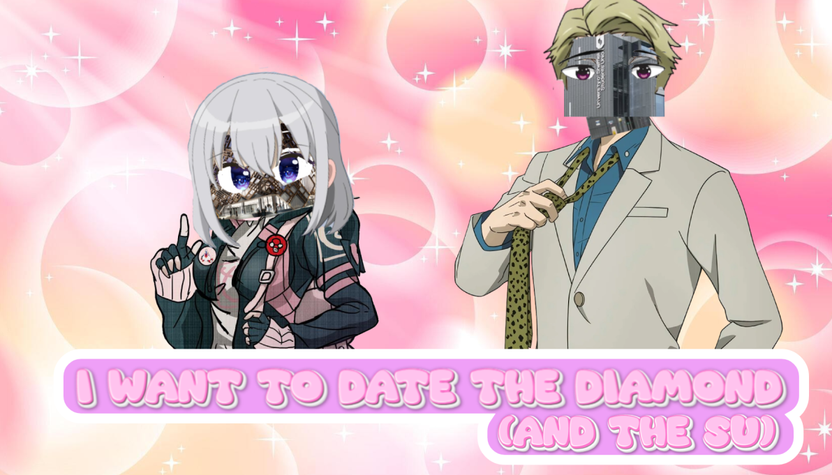 Cover image for I want to date the Diamond! (And the SU)
