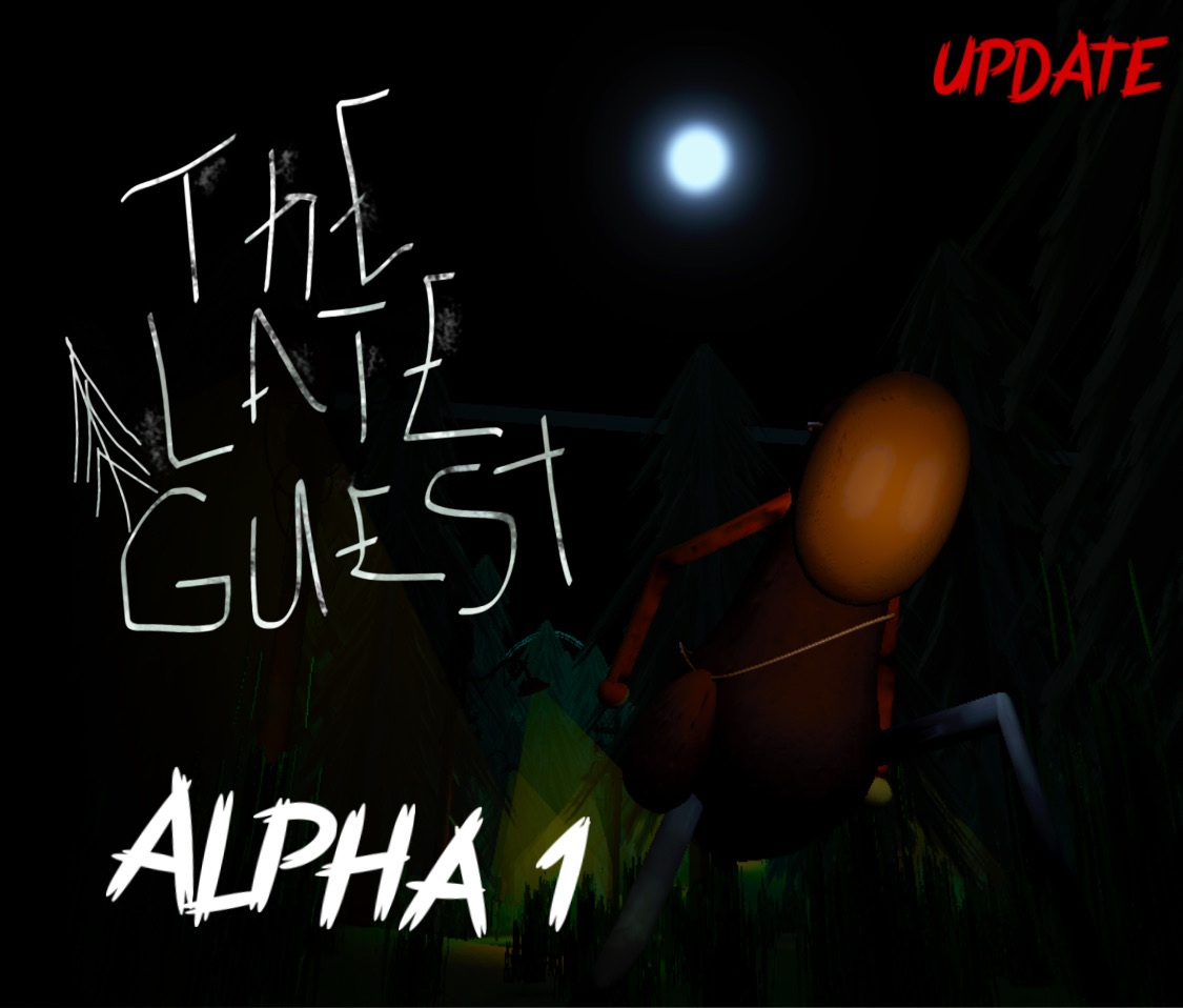 The Late Guest - Alpha 1 [HUGE UPDATE] cover