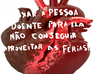Vírus Maligno Tem Que Deixar a Pessoa Doente Para Ela Não Conseguir Aproveitar as Férias