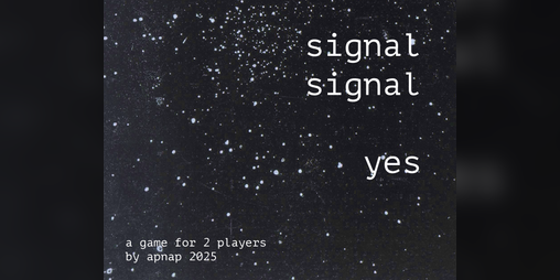 Cover image for SIGNAL SIGNAL YES ? !