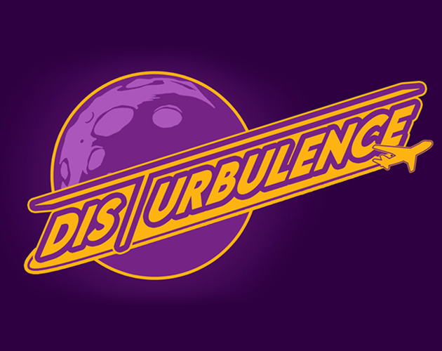 Disturbulence