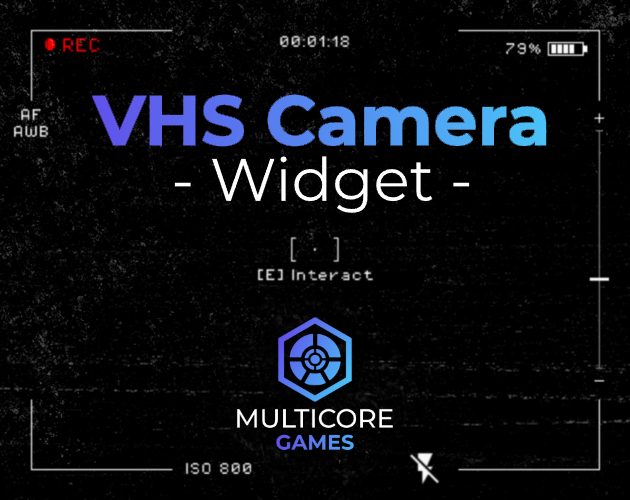 VHS Camera Widget | UE5 by Multicore Games