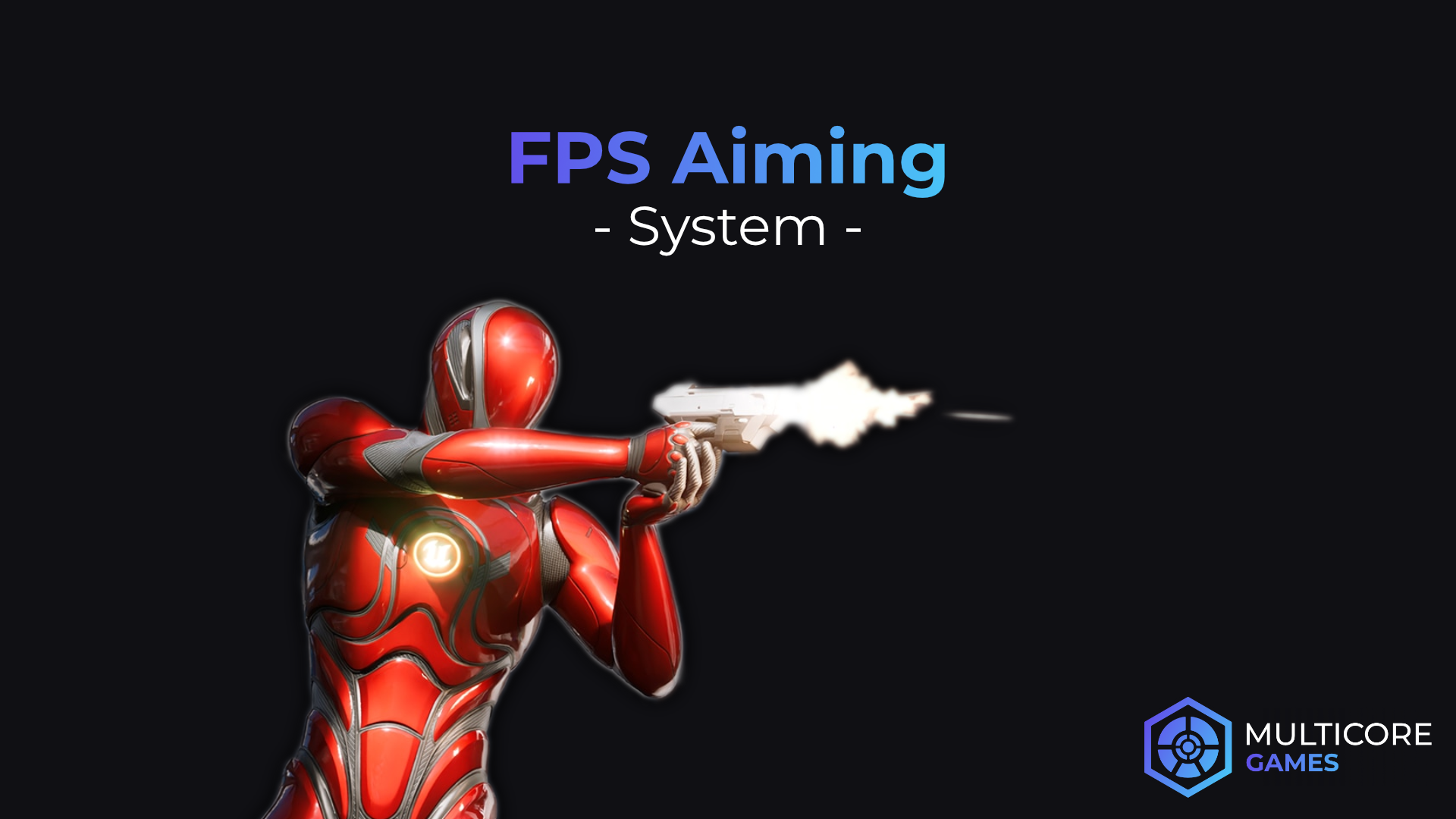 FPS - Aiming System by Multicore Games, image size:1920x1080