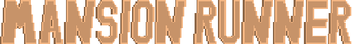 Mansion Runner