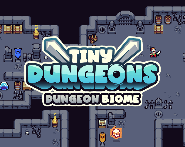 More interactions and animations - Tiny Dungeons : Dungeon biome ...