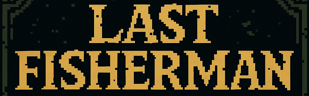 Last Fisherman