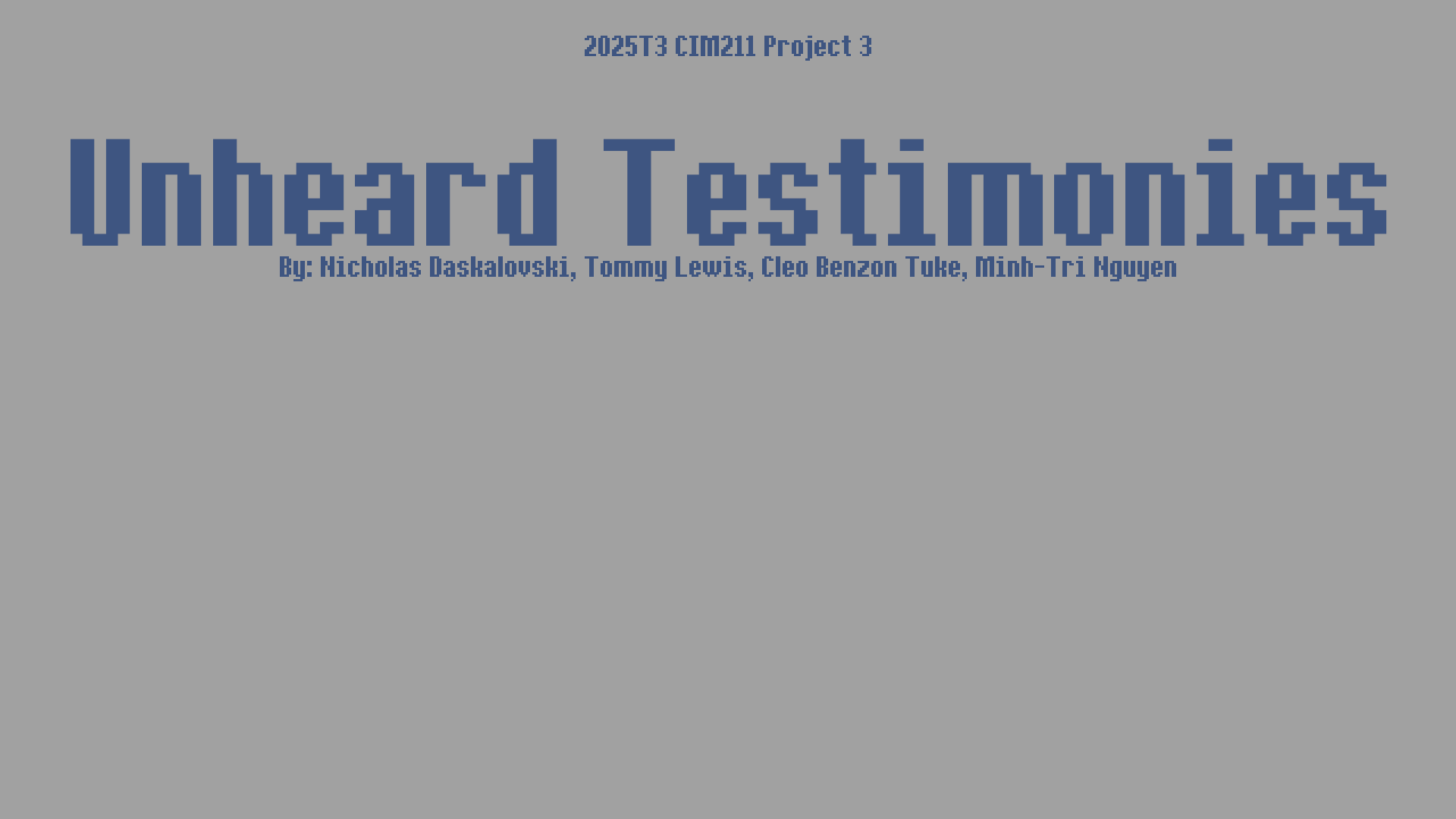 Unheard Testimonies
