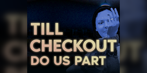 Cover image for Till Checkout Do Us Part Demo