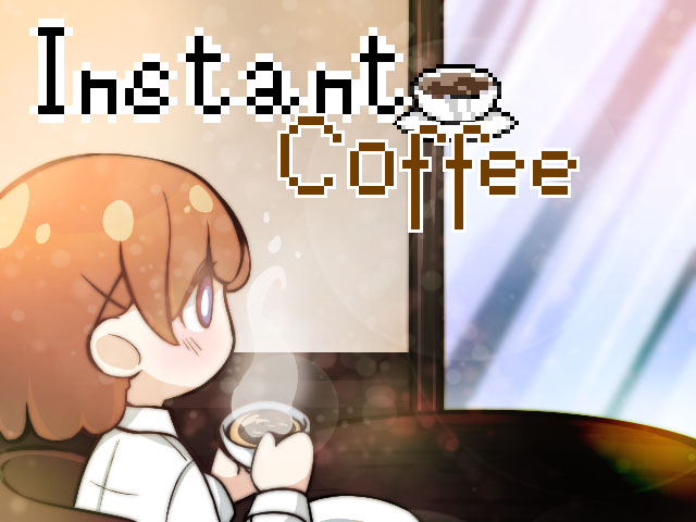 Instant Coffee [STILL IN DEVELOPMENT]