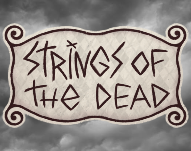 Strings of the dead by Snailshed2192