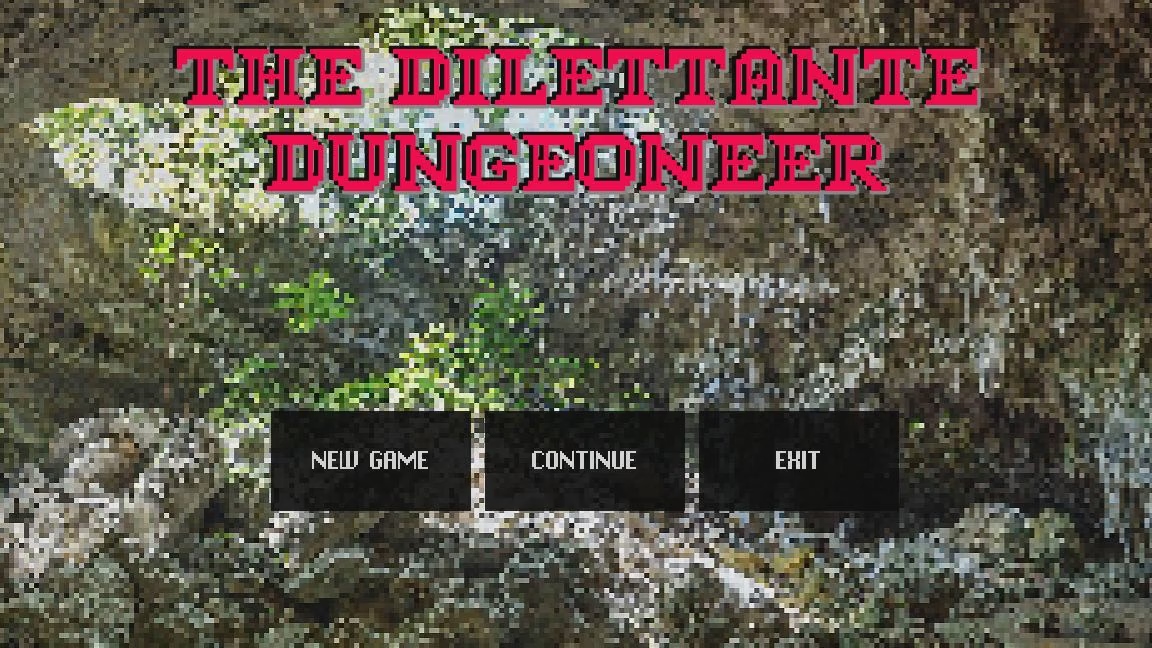 The Dilettante Dungeoneer