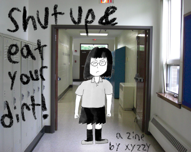 Cover image for shut up & eat your dirt!