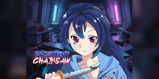 Cover image for President Chainsaw